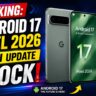 Android 17 Pixel 2026: নতুন আপডেট ফিচার