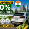India Approves 100% Ethanol Fuel: নতুন Green Energy Revolution in Vehicle Fuel
