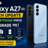Samsung Galaxy A27 5G Launch: 120Hz AMOLED Display সহ নতুন Smartphone Release